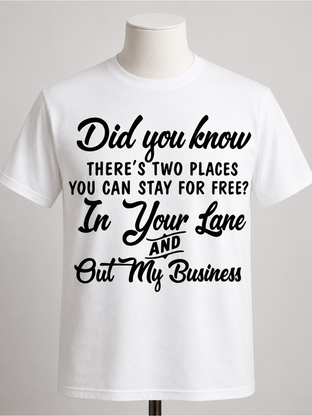 Gildan White Tee with Black 'Did You Know' Slogan